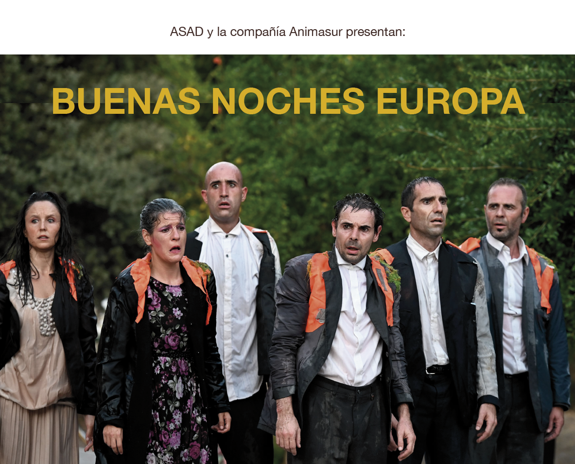 Teatro de calle: Buenas noches Europa